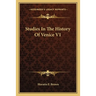 Studies In The History Of Venice V1