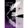 In Purple Ink: Poetry for the Spirit