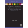 Culturally Responsive Choral Music Education: What Teachers Can Learn from Nine Students' Experiences in Three Choirs