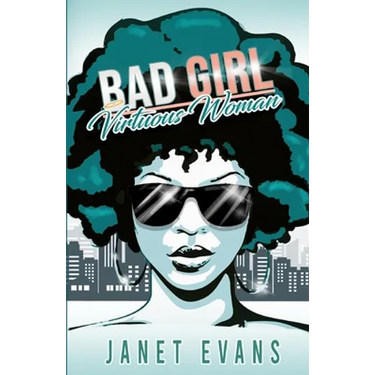 Bad Girl Virtuous Woman