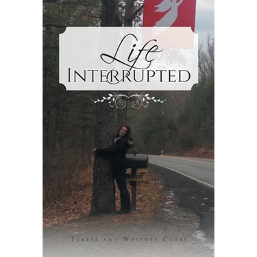 Life Interrupted