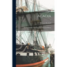Acadia: Missing Links of a Lost Chapter in American History; 2