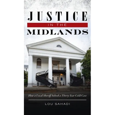 Justice in the Midlands: How a Local Sheriff Solved a 30-Year Cold Case