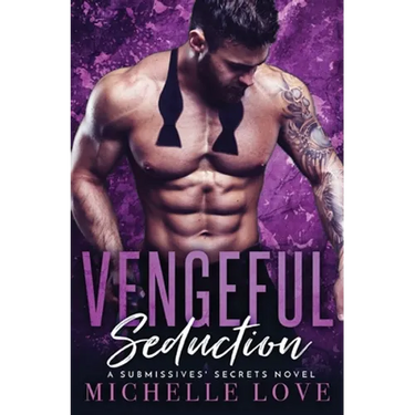 Vengeful Seduction: Billionaire Romance