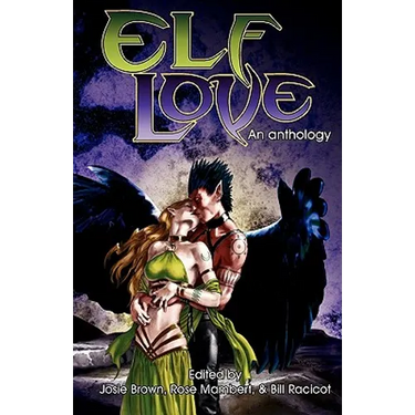 Elf Love: An Anthology