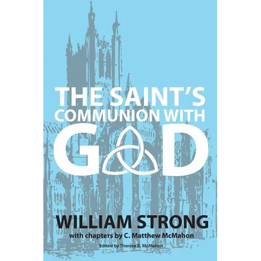 The Saint's Communion With God