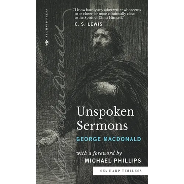Unspoken Sermons (Sea Harp Timeless series): Series I, II, and III (Complete and Unabridged)