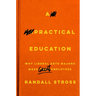 A Practical Education: Why Liberal Arts Majors Make Great Employees