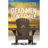 Dead Men Don't Smile