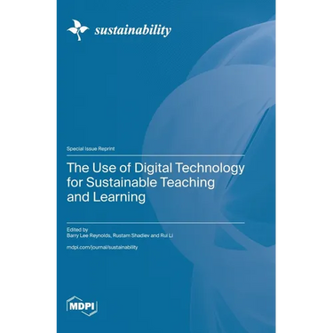 The Use of Digital Technology for Sustainable Teaching and Learning