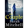 The Couple: An unputdownable psychological thriller with a breathtaking twist