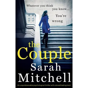 The Couple: An unputdownable psychological thriller with a breathtaking twist