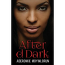 After d Dark
