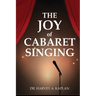 The Joy of Cabaret Singing