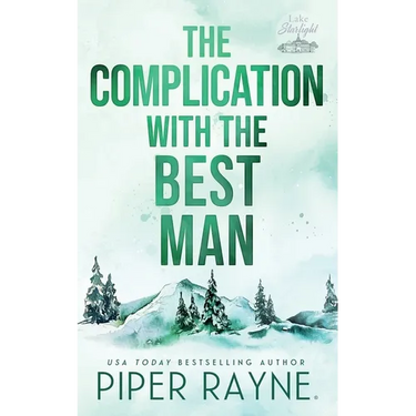 The Complication with the Best Man