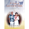 A Couple of Go-Getters: Making It a Wonderful Life