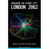 Imagining the Future City: London 2062