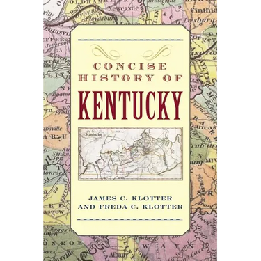A Concise History of Kentucky
