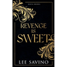 Revenge is Sweet