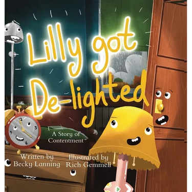 Lilly Got De-lighted: A story of contentment