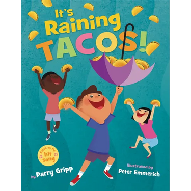 It's Raining Tacos!
