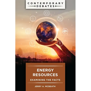 Energy Resources: Examining the Facts