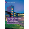 Fundraising Principles for Faculty and Academic Leaders