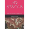 619 Sessions: Thoughts and Quotes this CEO Needed to Know