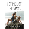 Let Me List the Ways