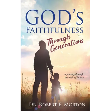 God's Faithfulness Through Generations