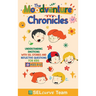 The Moodventure Chronicles: Understanding Emotions with SEL Stories and Reflective Questions for Kids