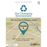 Our Changing Environment, Grade K: STEM Road Map for Elementary School