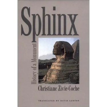 Sphinx: History of a Monument
