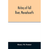 History of Fall River, Massachusetts