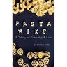 Pasta Mike: A Story of Friendship and Loss