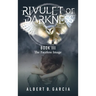 Rivulet of Darkness Book III - The Faceless Image