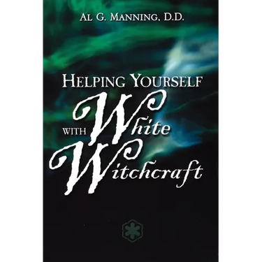 Helping Yourself with White Witchcraft