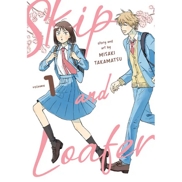 Skip and Loafer Vol. 1