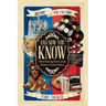 And Now You Know: Mind-Blowing Stories from History and Pop Culture
