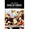 The Third Book of Enoch: Also Called 3 Enoch and the Hebrew Book of Enoch