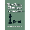 The GameChanger Perspective