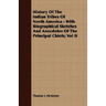 History Of The Indian Tribes Of North America: With Biographical Sketches And Anecdotes Of The Principal Chiefs; Vol II