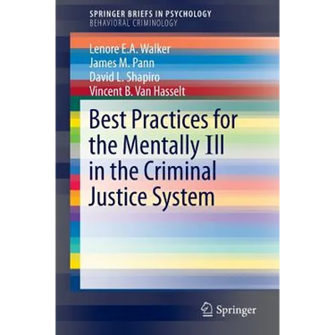 Best Practices for the Mentally Ill in the Criminal Justice System