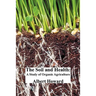 The Soil and Health: A Study of Organic Agriculture