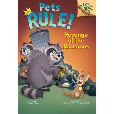 Revenge of the Raccoons: A Branches Book (Pets Rule! #7)
