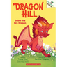 Ember the Fire Dragon: An Acorn Book (Dragon Hill #1)