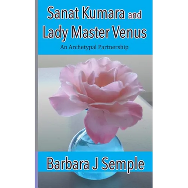 Sanat Kumara and Lady Master Venus: An Archetypal Partnership