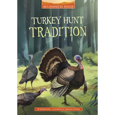Turkey Hunt Tradition