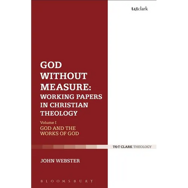 God Without Measure: Working Papers in Christian Theology: Volume 2: Virtue and Intellect