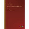 The Book of the Thousand Nights and a Night: Volume 7 - in large print